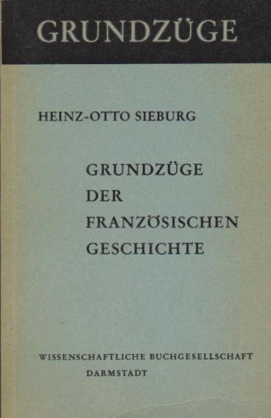Grundzüge der französischen Geschichte.