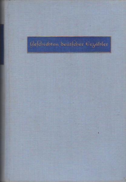 Geschichten deutscher Erzähler.