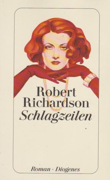 Schlagzeilen : Roman.