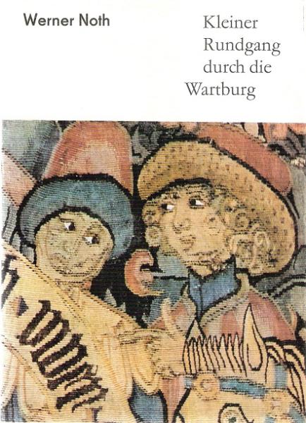 Kleiner Rundgang durch die Wartburg.