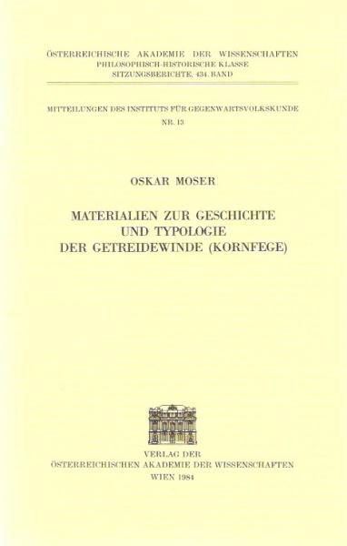 Materialien zur Geschichte und Typologie der Getreidewinde (Kornfege).