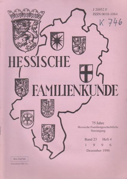 Hessische Familienkunde; Dez.1996, Band 23/ Heft 4. 75 Jahre Hessische Familiengeschichtliche Vereinigung.