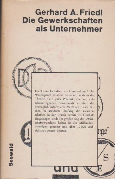 Die Gewerkschaften als Unternehmer.