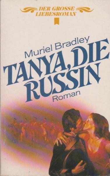 Tanya, die Russin : Roman.