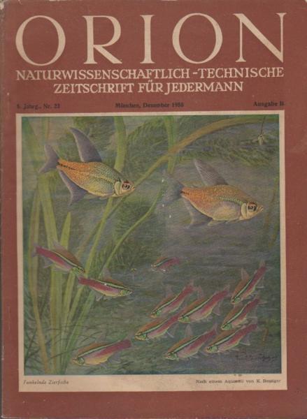 Orion. Illustrierte naturwissenschaftlich-technische Zeitschrift für Jedermann; 5. Jg. Dez. 1950, Heft 23