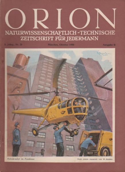 Orion. Illustrierte naturwissenschaftlich-technische Zeitschrift für Jedermann; 5. Jg. Okt. 1950, Heft 20