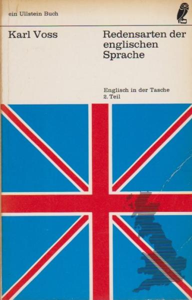 Teil: T. 2., Redensarten der englischen Sprache.