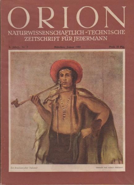 Orion. Illustrierte naturwissenschaftlich-technische Zeitschrift für Jedermann; 5. Jg. Dez. 1950, Heft 2