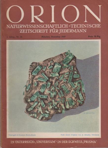 Orion. Illustrierte naturwissenschaftlich-technische Zeitschrift für Jedermann; 4. Jg. Dez. 1949, Heft 24
