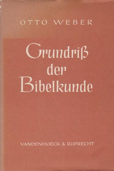 Grundriss der Bibelkunde.