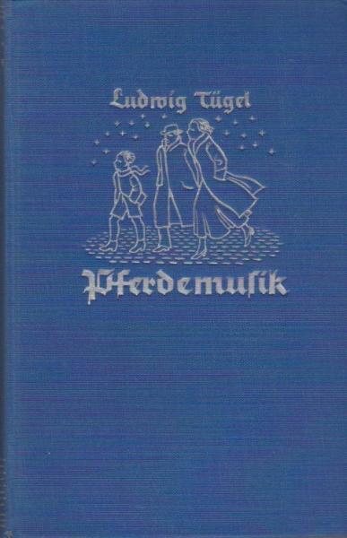 Pferdemusik : Roman.