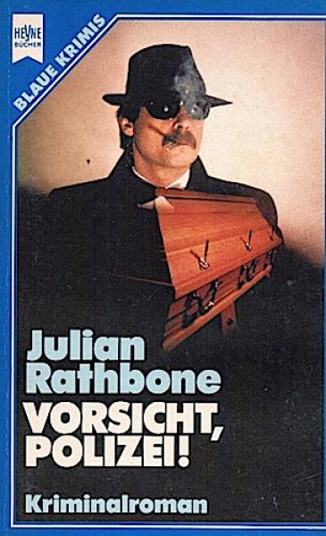 Vorsicht, Polizei! : Kriminalroman.