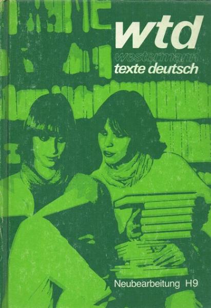 Westermann-Texte Deutsch; Teil: H.