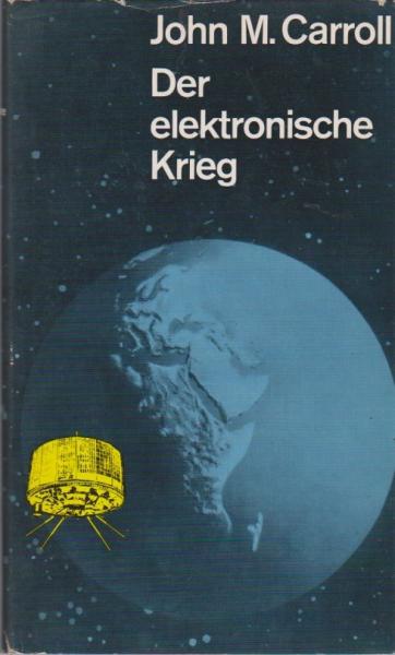 Der elektronische Krieg.