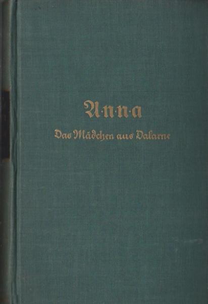 Anna, das Mädchen aus Dalarne.
