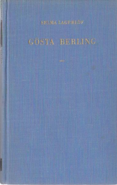 Gösta Berling : Roman.
