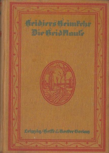 Heidjers Heimkehr : Roman.