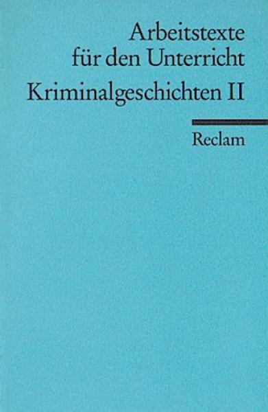Kriminalgeschichten; Teil: 2.