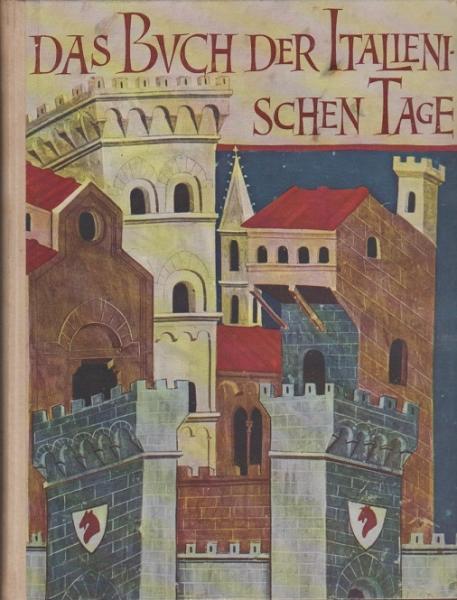 Das Buch der italienischen Tage.
