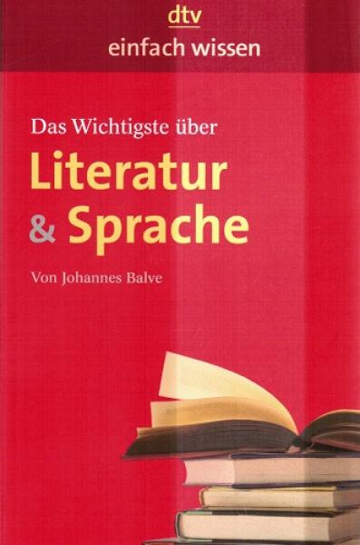 Das Wichtigste über Literatur & Sprache.