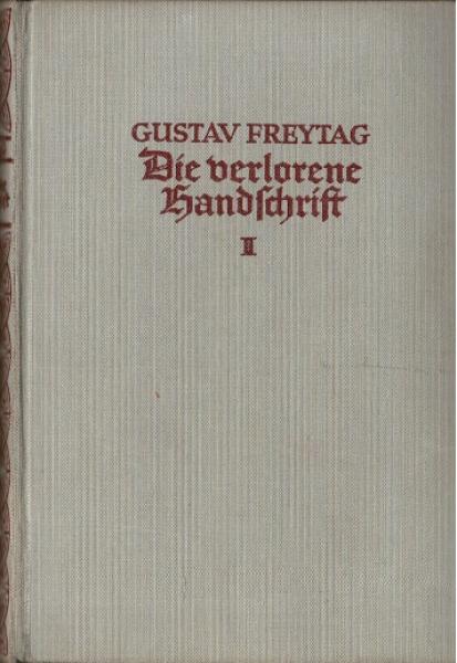 Die verlorene Handschrift; Teil: T. 2.