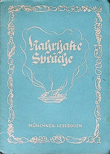 Nahrhafte Sprüche.