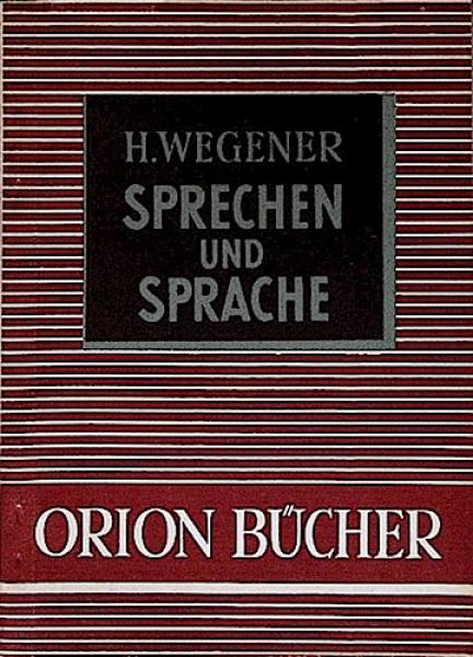 Sprechen und Sprache.