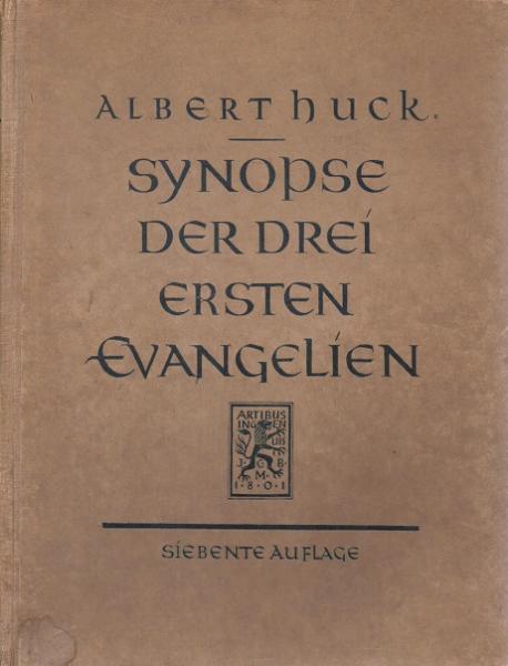 Synopse der drei ersten Evangelien.