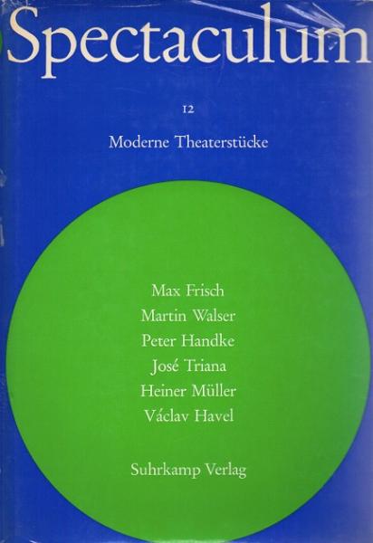Spectaculum. Moderne Theaterstücke; Teil: 12.