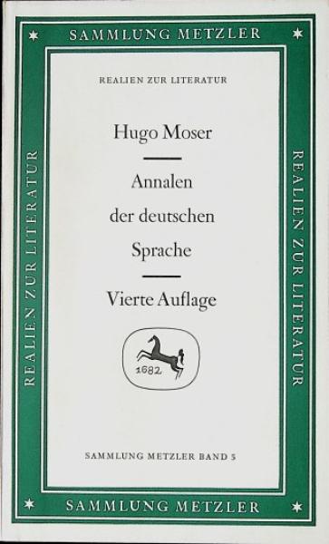 Annalen der deutschen Sprache : von d. Anfängen bis z. Gegenwart.