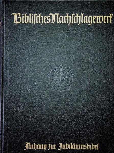 Stuttgarter Biblisches Nachschlagewerk. Anhang zur Stuttgarter Jubiläumsbibel mit erklärenden Anmerkungen.