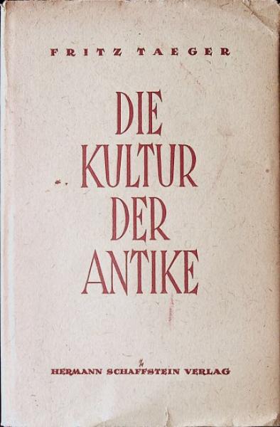 Die Kultur der Antike.