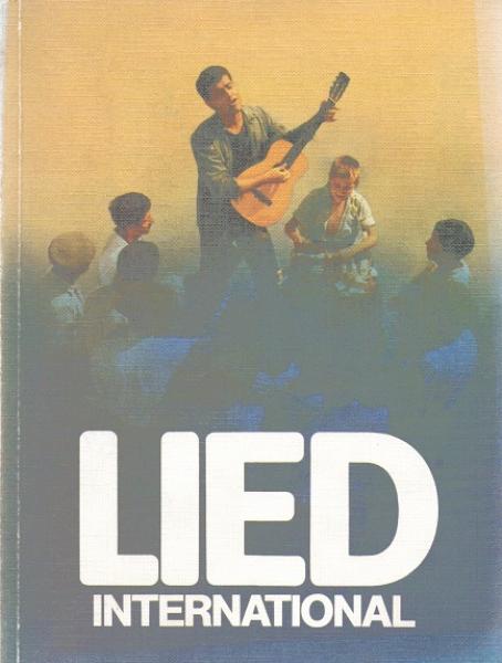 Lied international : e. Liederbuch für d. Sekundarstufe I.