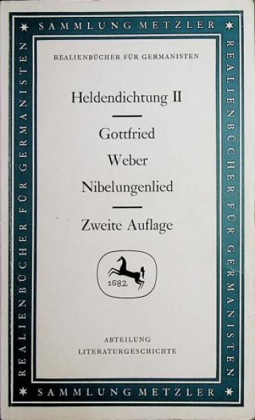 Heldendichtung; Teil: 2., Nibelungenlied.