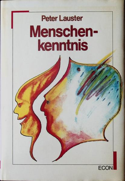 Menschenkenntnis.