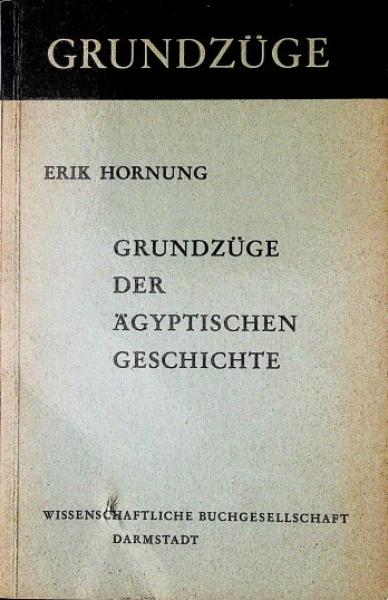 Grundzüge der ägyptischen Geschichte.