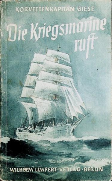 Die Kriegsmarine ruft.