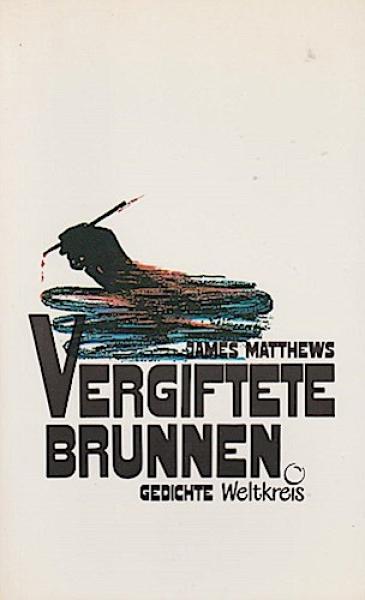 Vergiftete Brunnen und andere Freuden : Gedichte.