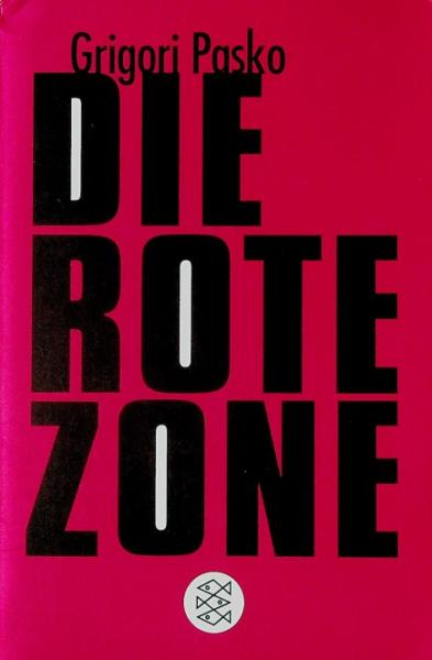 Die rote Zone : ein Gefängnistagebuch.