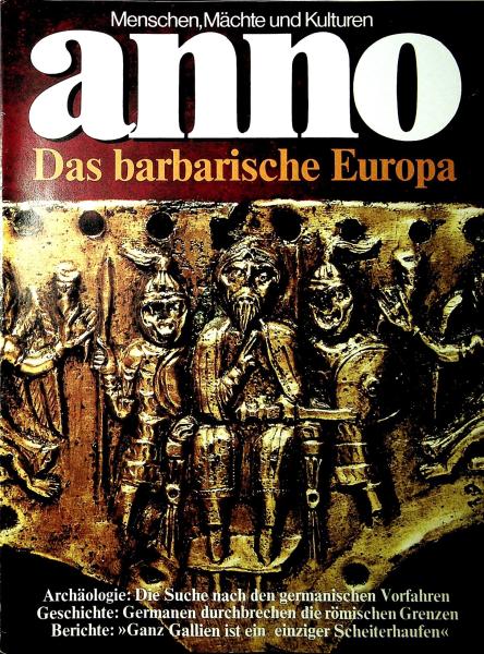 anno. Die große Enzyklopädie der Antike; Nr. 21 - Das barbarische Europa