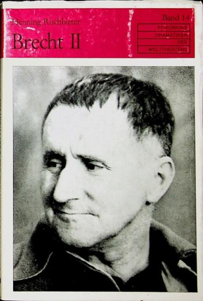 Brecht 2 (= Friedrichs Dramatiker des Welttheaters; Bd. 14)