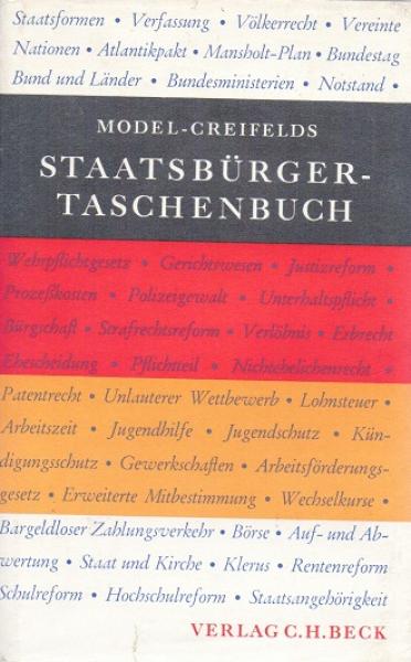 Staatsbürger-Taschenbuch : alles Wissenswerte über Staat, Verwaltung, Recht u. Wirtschaft.