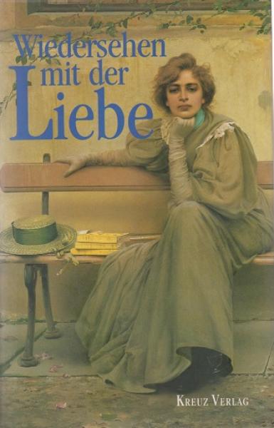 Wiedersehen mit der Liebe.