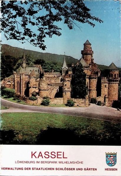 Kassel : Löwenburg im Bergpark Wilhelmshöhe ; amtl. Führer.