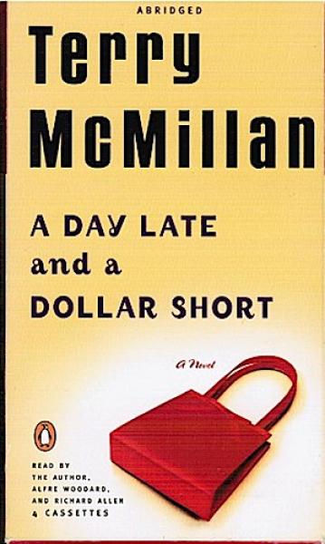 A Day Late and a Dollar Short