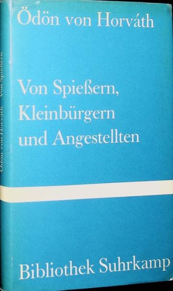 Von Spiessern, Kleinbürgern und Angestellten.