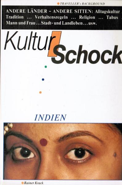 Kulturschock Indien.