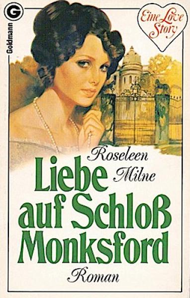 Liebe auf Schloss Monksford : Roman.