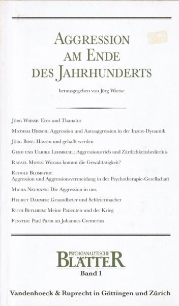 Aggression am Ende des Jahrhunderts.