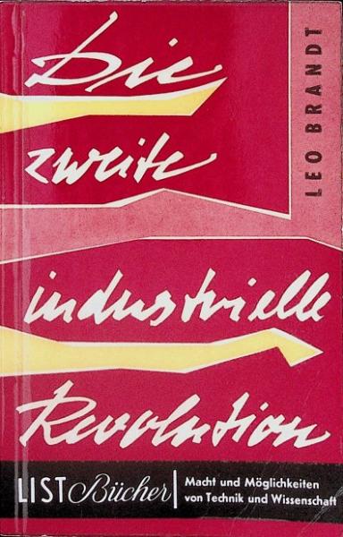 Die zweite industrielle Revolution.